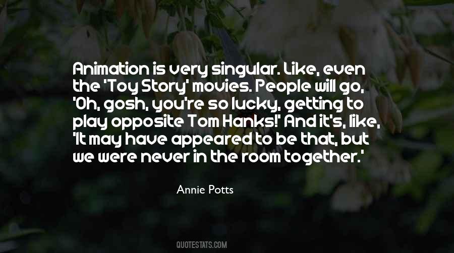 Annie Potts Quotes #981339