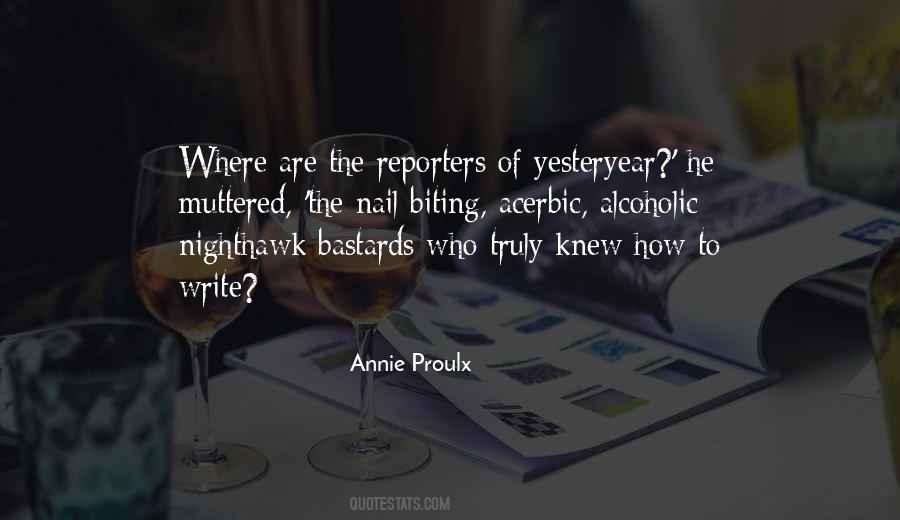 Annie Proulx Quotes #1123350