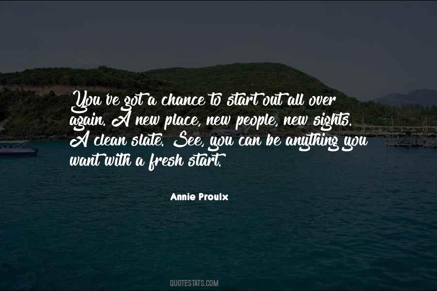 Annie Proulx Quotes #1157248