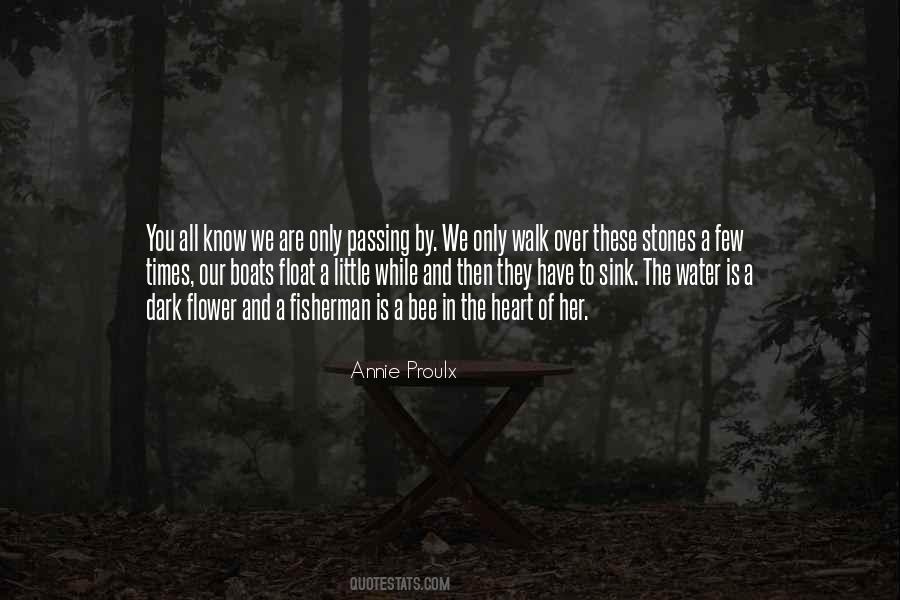 Annie Proulx Quotes #1218342