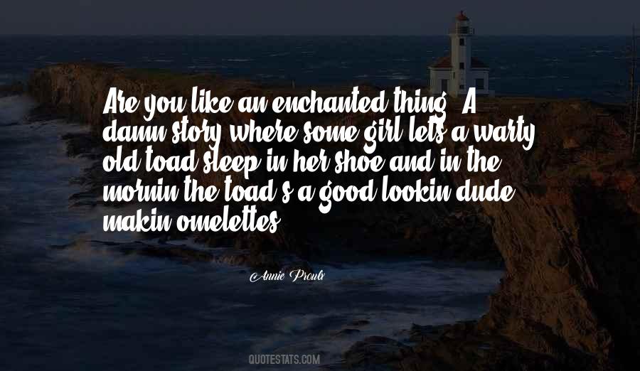 Annie Proulx Quotes #1327190