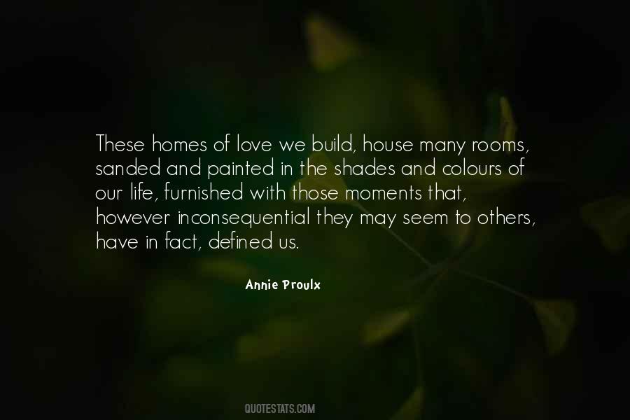 Annie Proulx Quotes #1354018