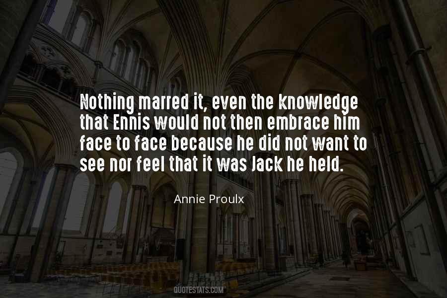 Annie Proulx Quotes #1502552