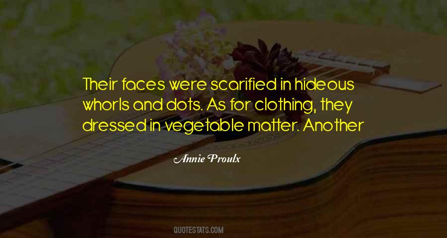 Annie Proulx Quotes #1553201