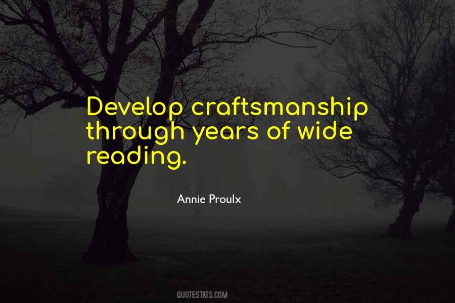 Annie Proulx Quotes #1804769