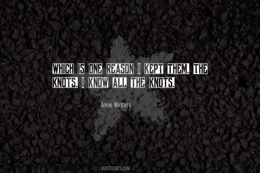 Annie Winters Quotes #4288
