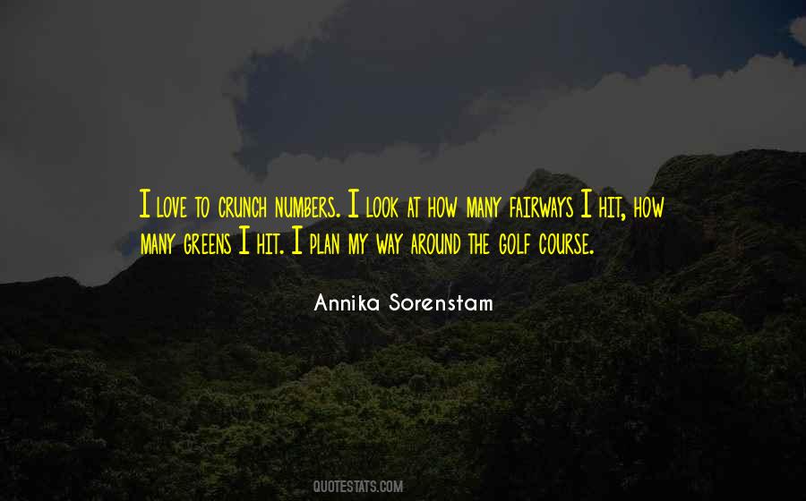 Annika Sorenstam Quotes #542404