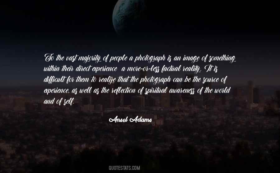 Ansel Adams Quotes #1143086