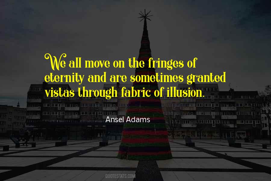 Ansel Adams Quotes #1463859