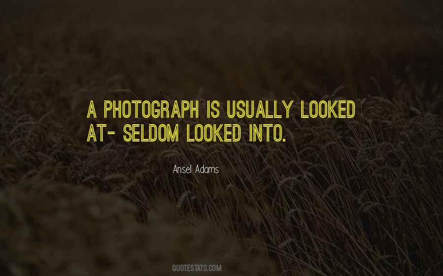 Ansel Adams Quotes #1708341