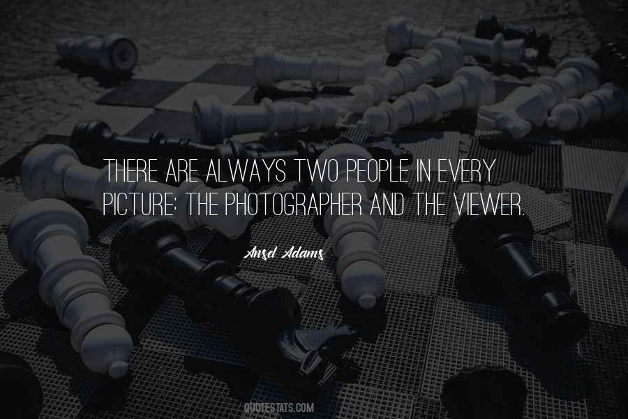 Ansel Adams Quotes #1834112