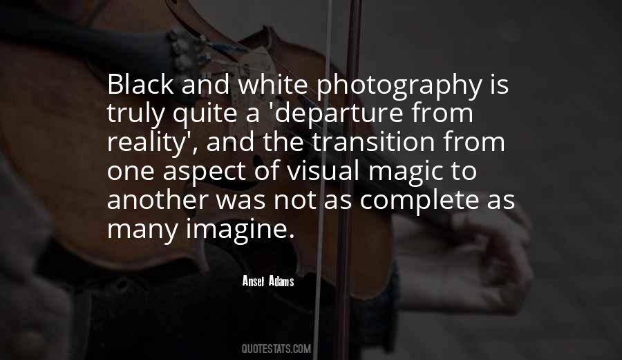 Ansel Adams Quotes #729776