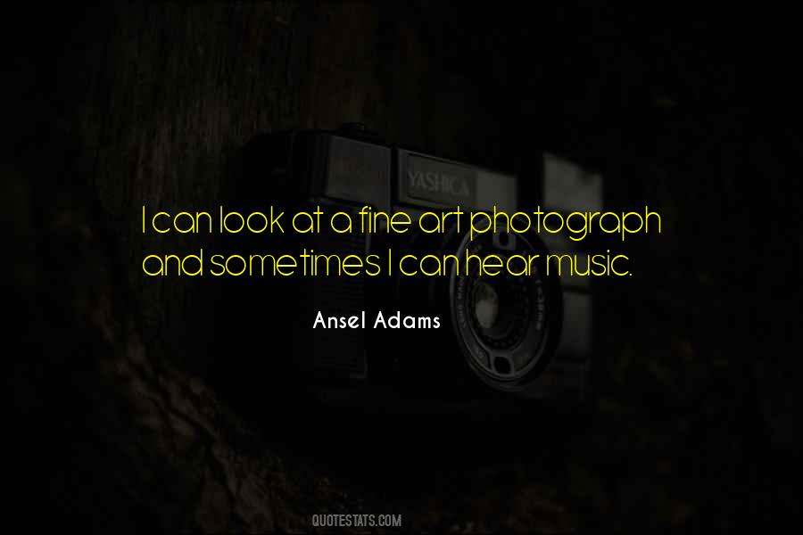 Ansel Adams Quotes #875691