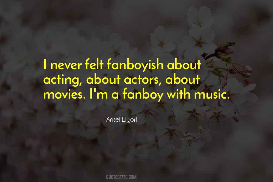 Ansel Elgort Quotes #510902