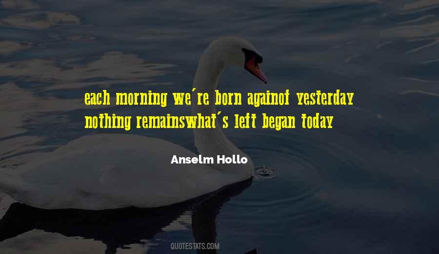 Anselm Hollo Quotes #1140519 Anselm Hollo Quotes #1140519