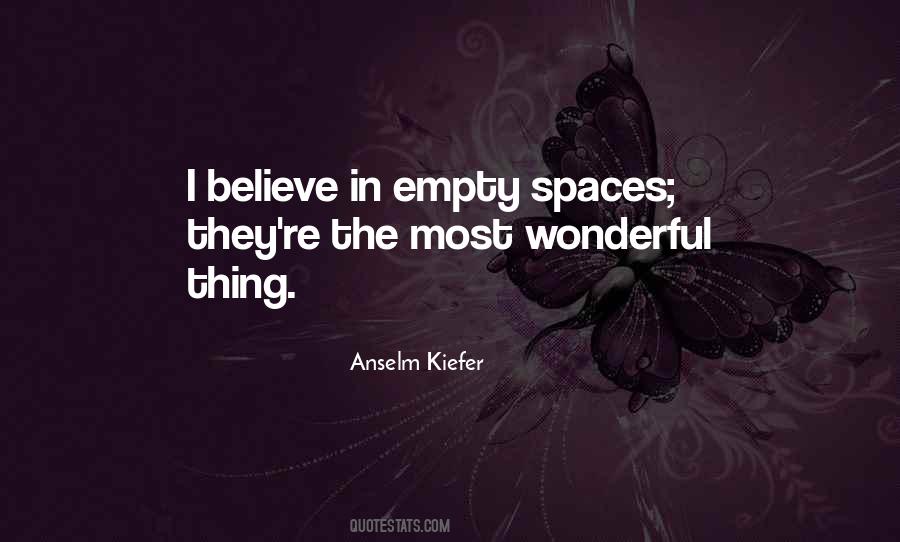 Anselm Kiefer Quotes #529508