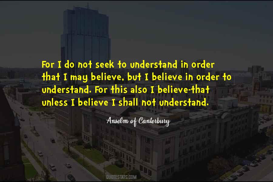 Anselm Of Canterbury Quotes #1157024