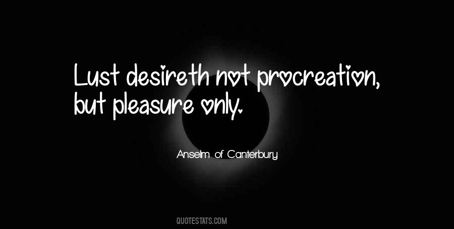 Anselm Of Canterbury Quotes #1593073