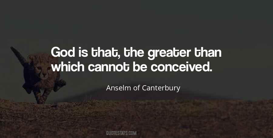 Anselm Of Canterbury Quotes #747347