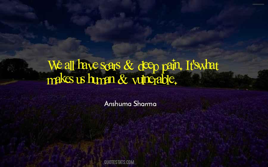 Anshuma Sharma Quotes #1588679