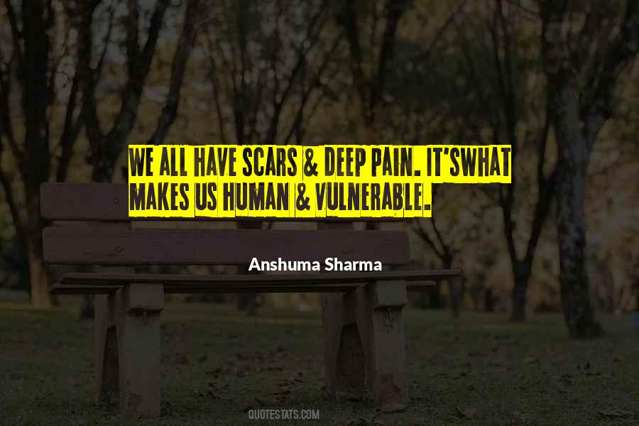 Anshuma Sharma Quotes #1670485