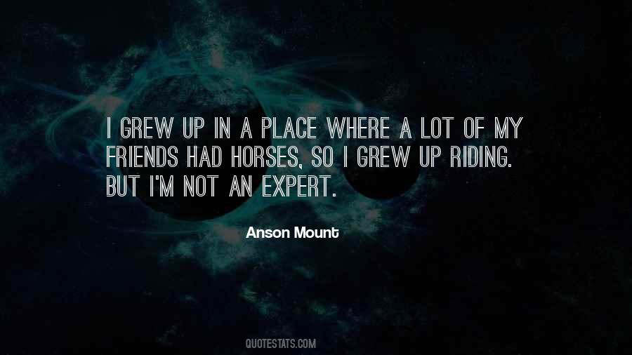 Anson Mount Quotes #1774620