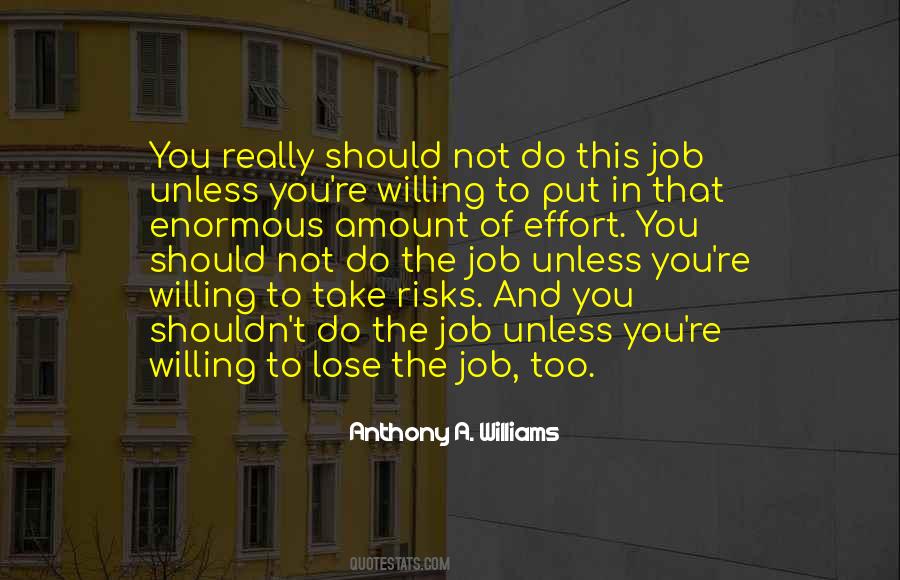 Anthony A. Williams Quotes #1110316