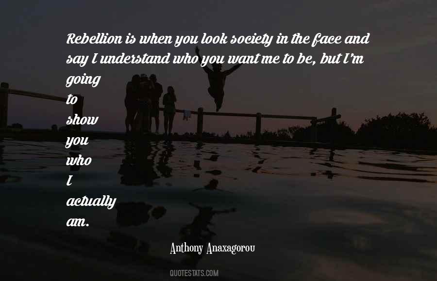 Anthony Anaxagorou Quotes #1848182