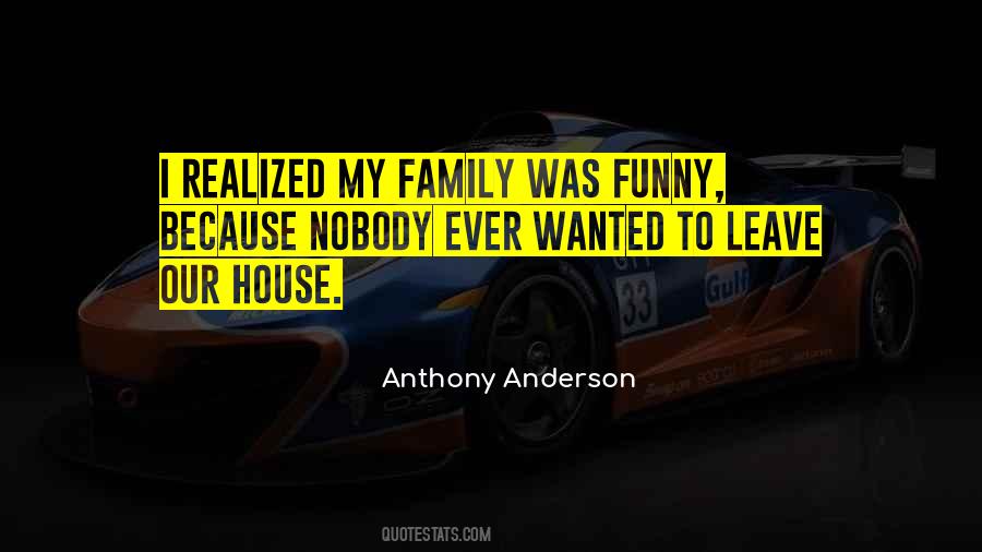 Anthony Anderson Quotes #1046170