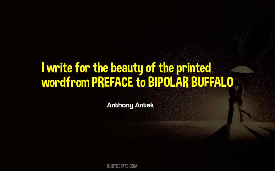 Anthony Antek Quotes #1404139