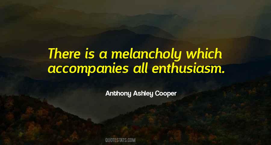 Anthony Ashley Cooper Quotes #1057192
