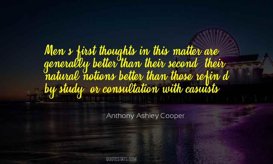 Anthony Ashley Cooper Quotes #289480
