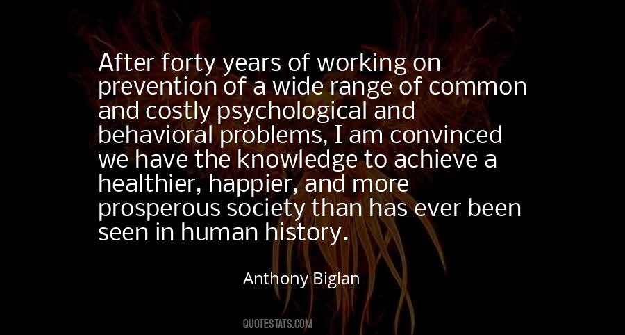 Anthony Biglan Quotes #1112207