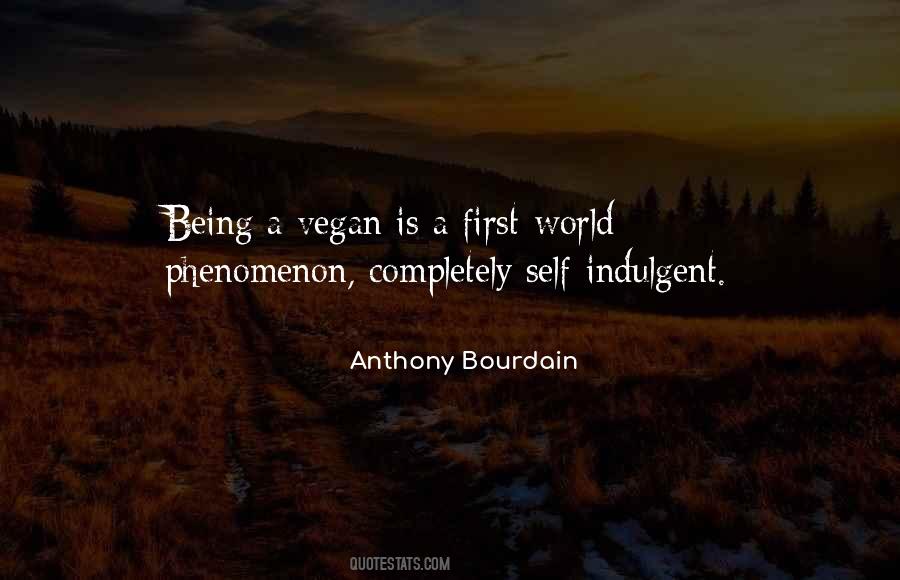 Anthony Bourdain Quotes #1357290