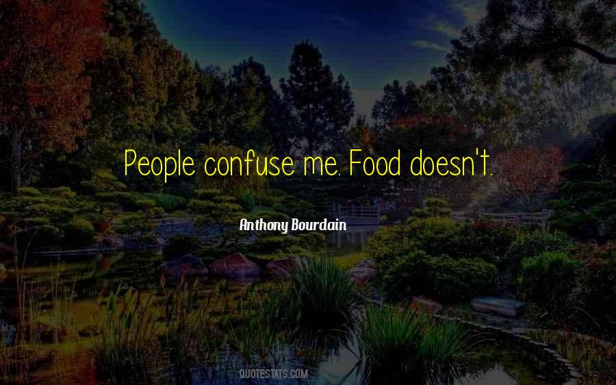 Anthony Bourdain Quotes #248959