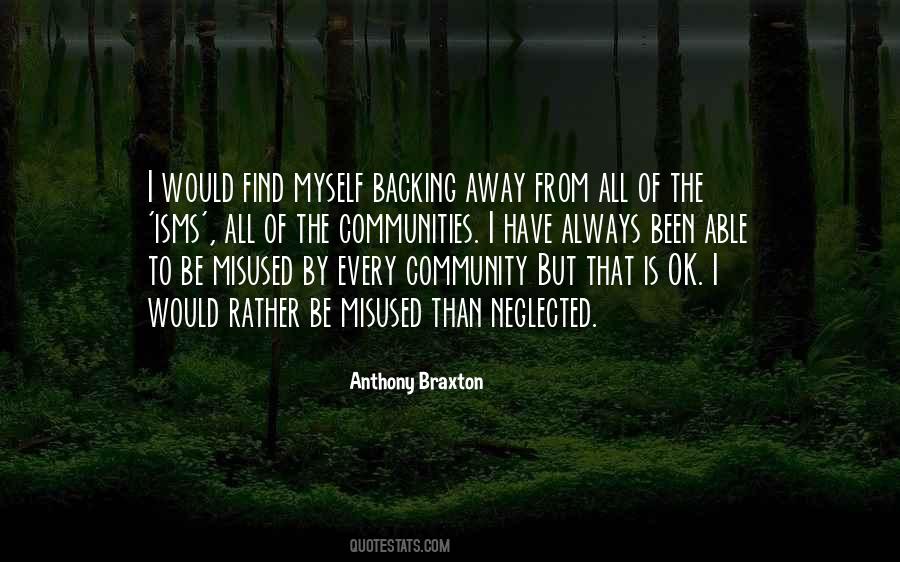 Anthony Braxton Quotes #618222