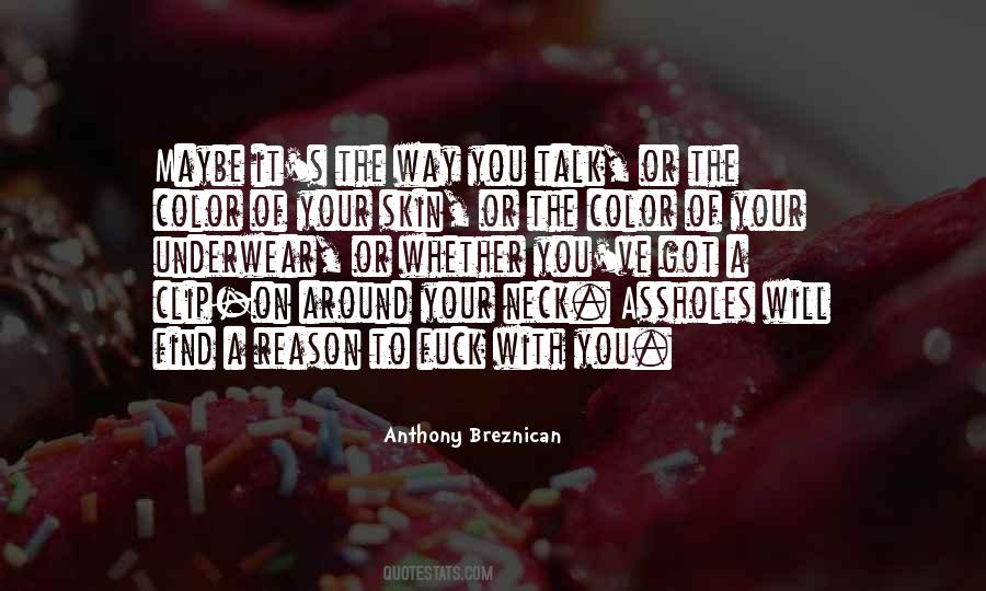 Anthony Breznican Quotes #1579699