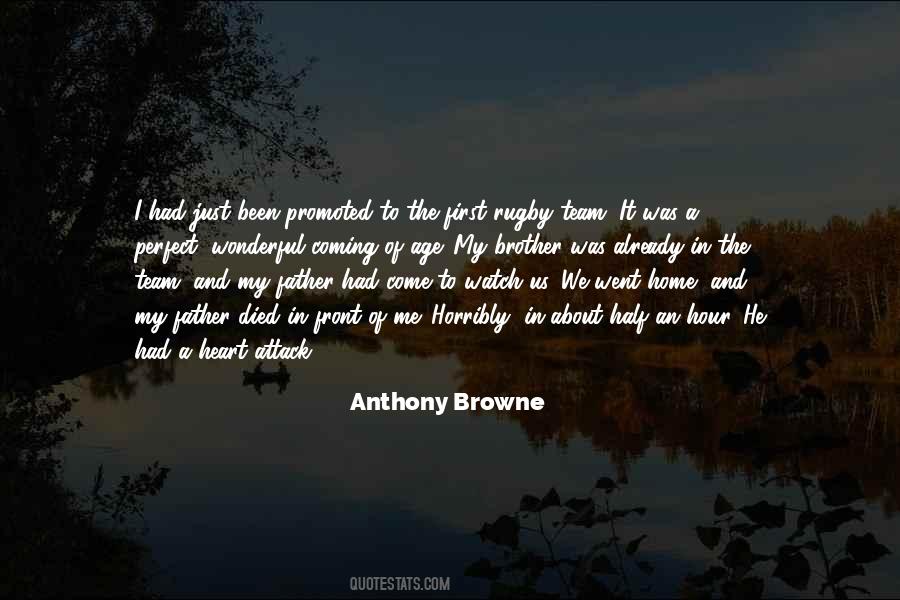 Anthony Browne Quotes #1085148