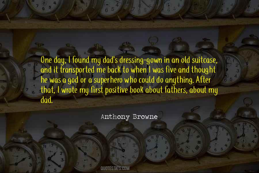 Anthony Browne Quotes #1355313
