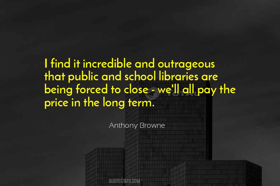 Anthony Browne Quotes #1554115