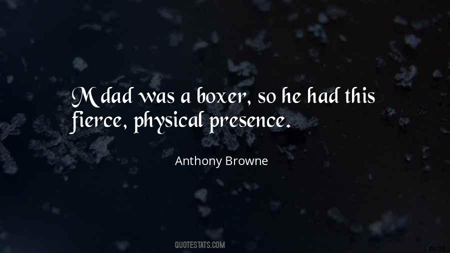 Anthony Browne Quotes #247910