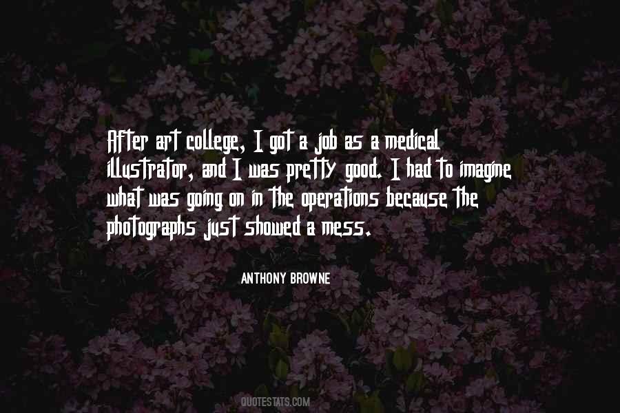 Anthony Browne Quotes #866578