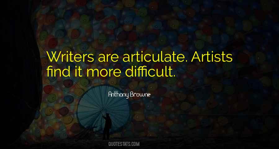 Anthony Browne Quotes #967553