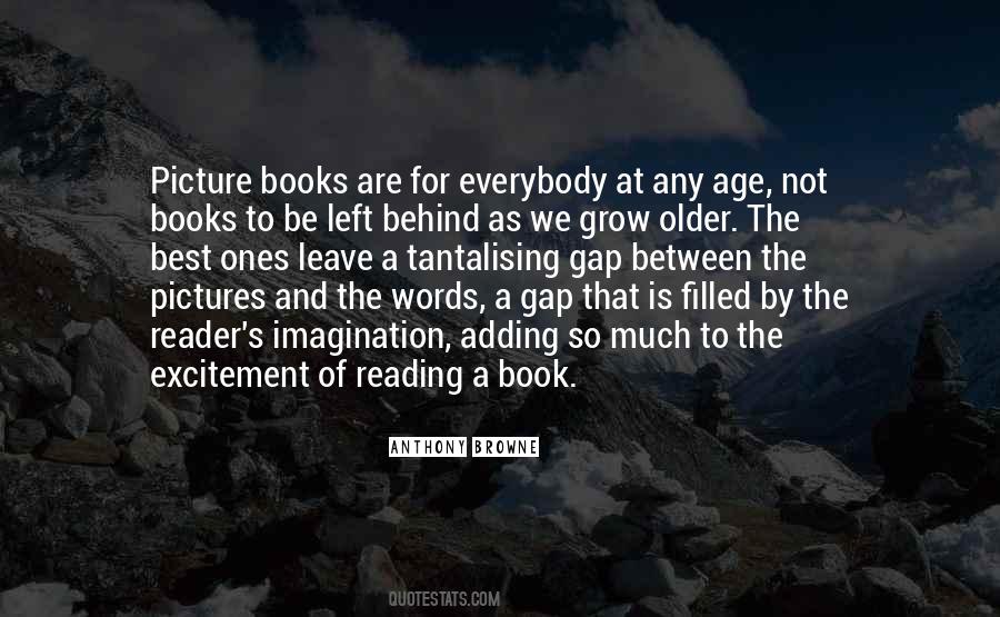 Anthony Browne Quotes #97756