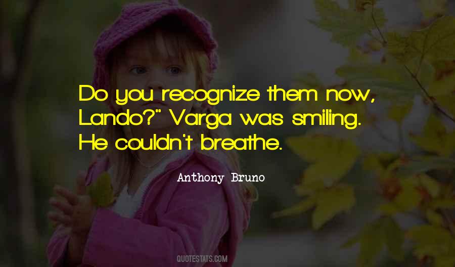Anthony Bruno Quotes #993316 Anthony Bruno Quotes #993316