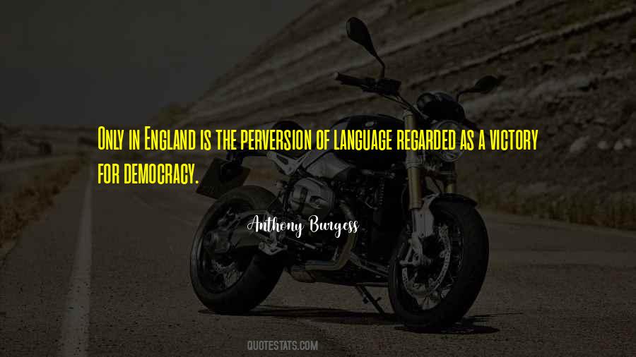 Anthony Burgess Quotes #1022755