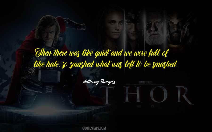 Anthony Burgess Quotes #1184667