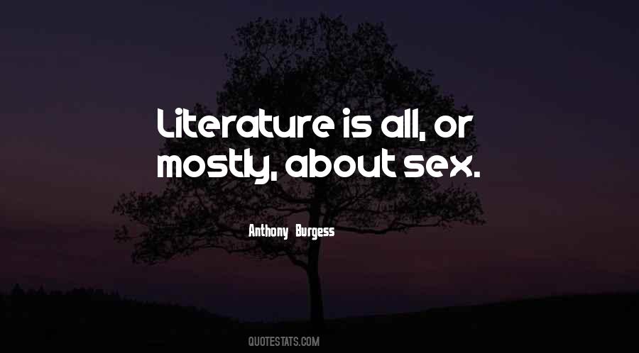 Anthony Burgess Quotes #1365240