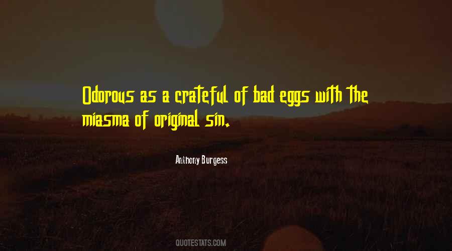 Anthony Burgess Quotes #1703193