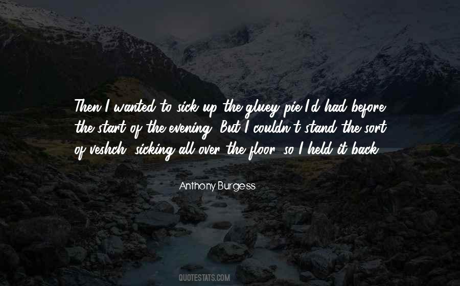 Anthony Burgess Quotes #573634